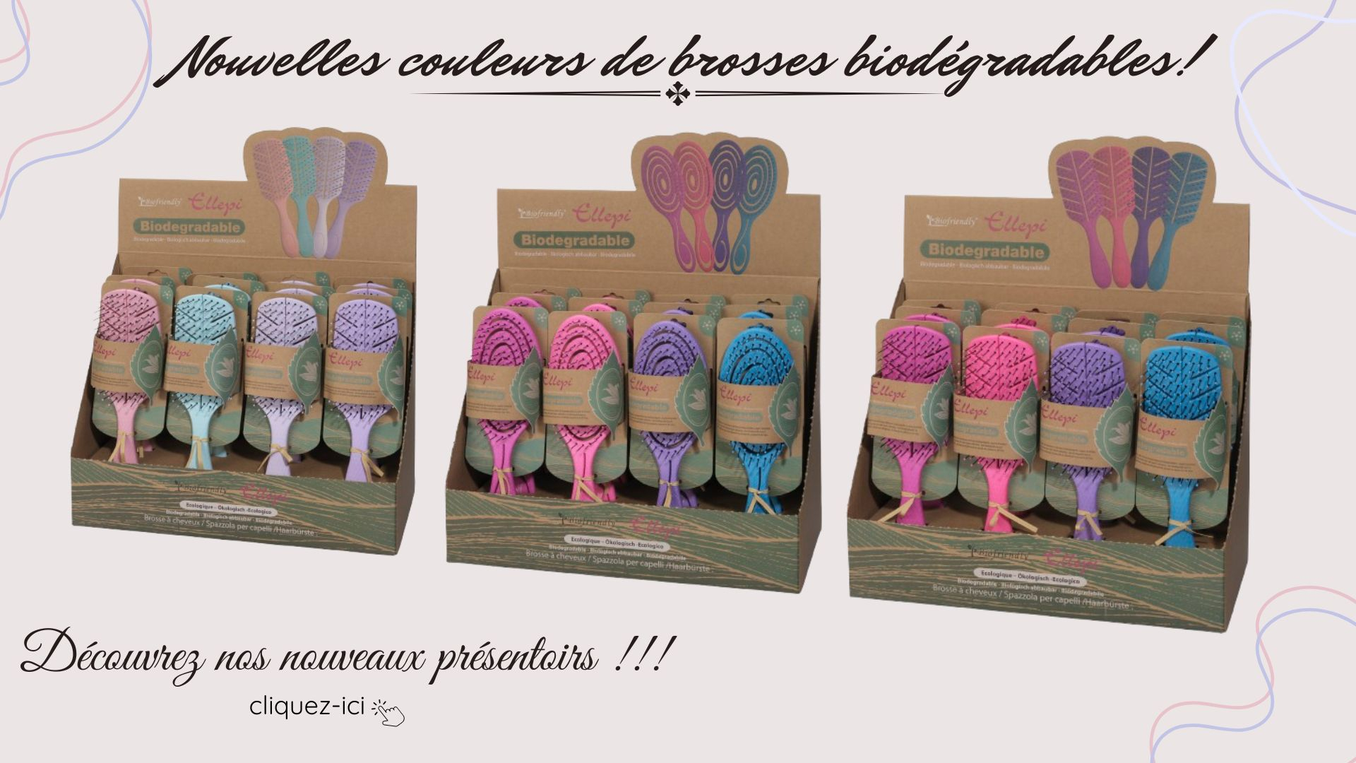 Nouvelles couleurs de brosses 